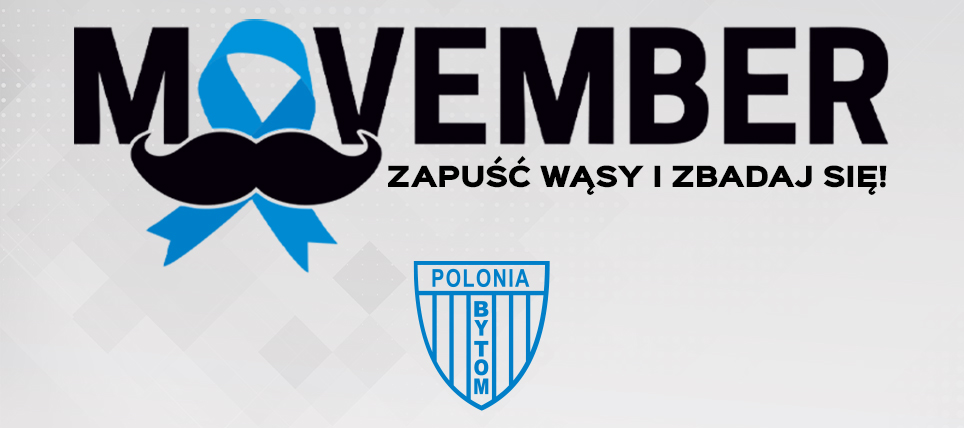 Robimy to dla jaj! Trójsekcyjna Polonia włącza się do akcji MOVEMBER.